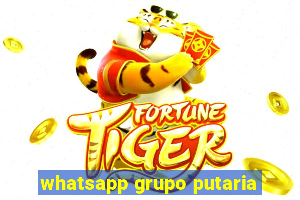 whatsapp grupo putaria